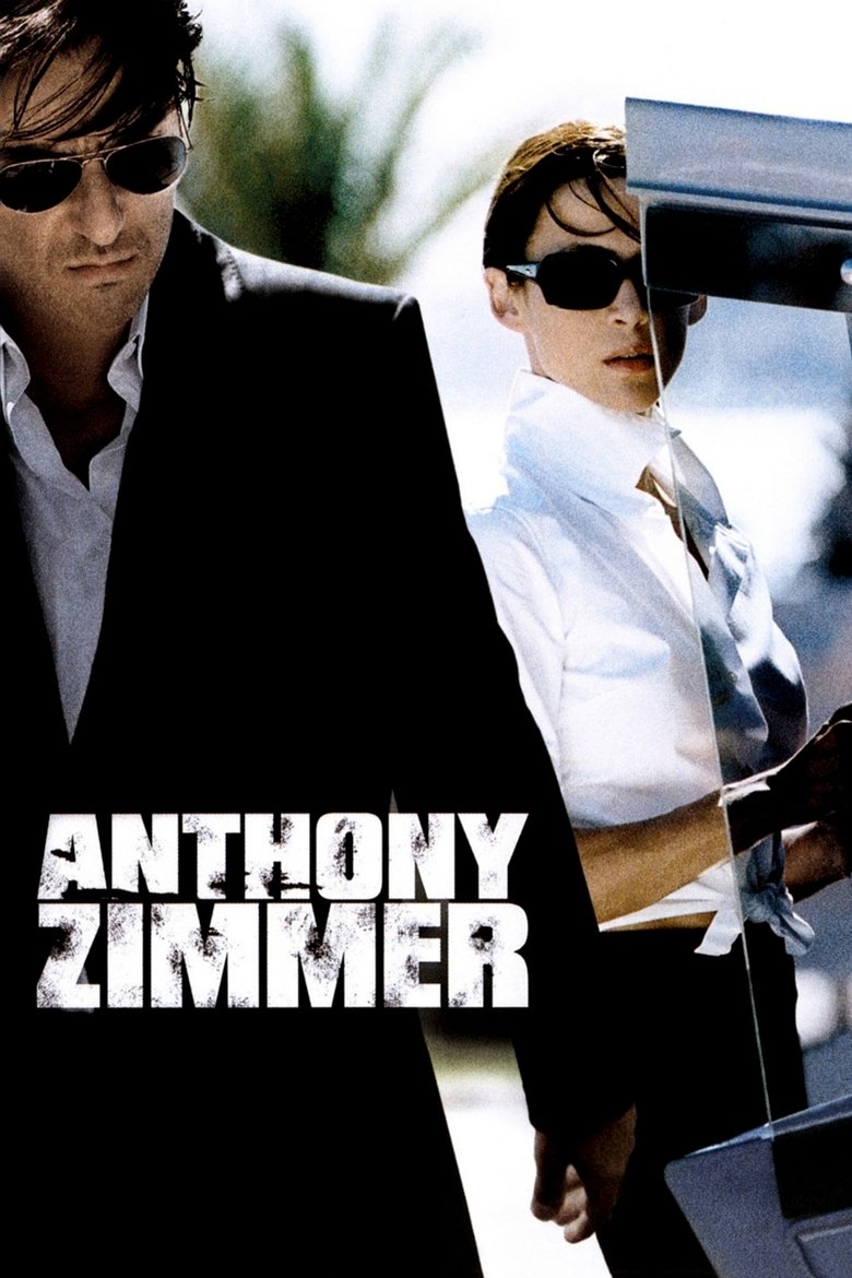 Anthony Zimmer (2005) — affiche film et bande-annonce
