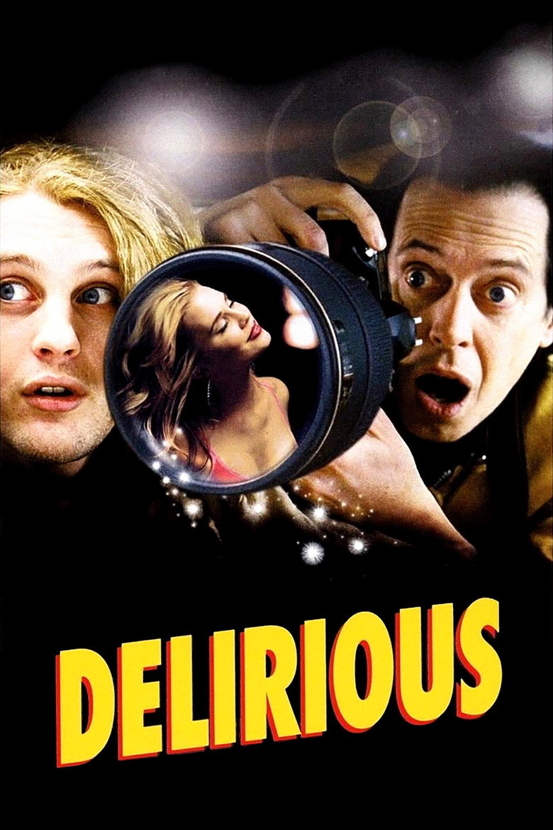 Delirious (2006) — affiche film et bande-annonce