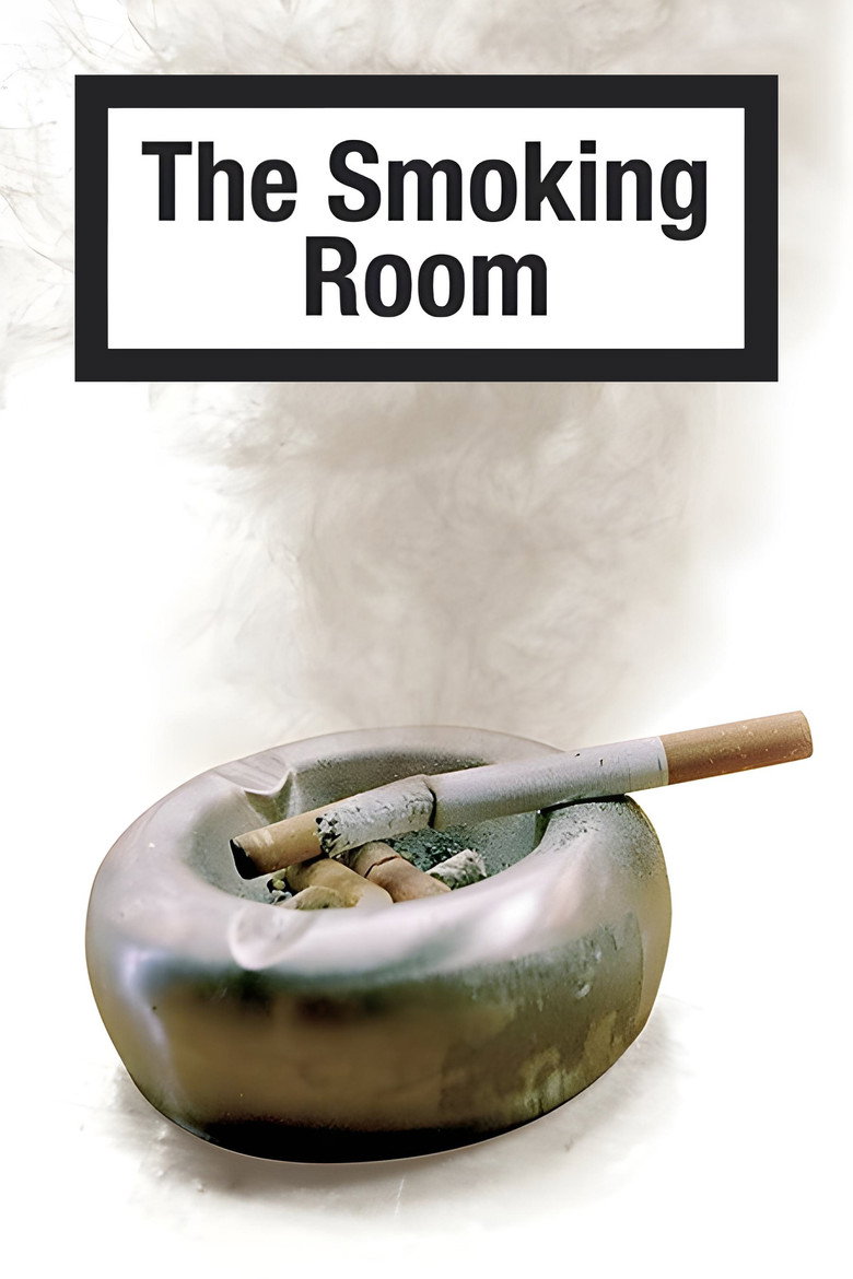The Smoking Room (2004) — affiche série