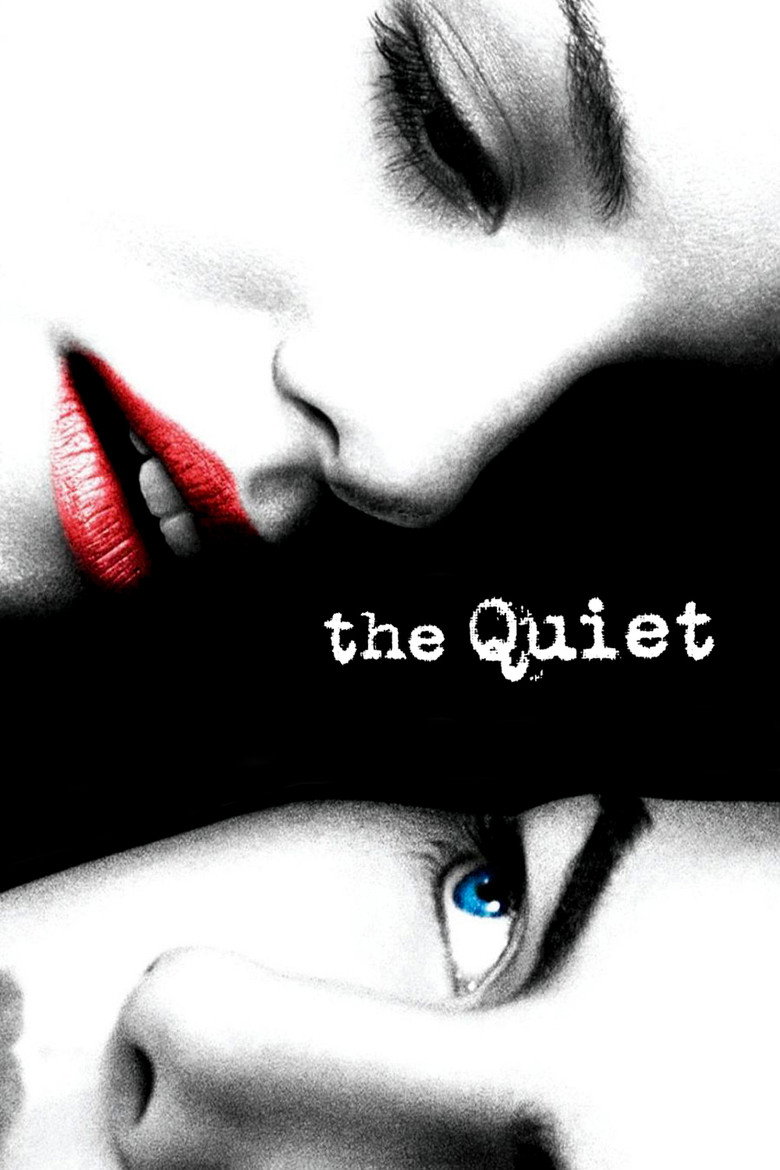 The Quiet (2005) — affiche film et bande-annonce