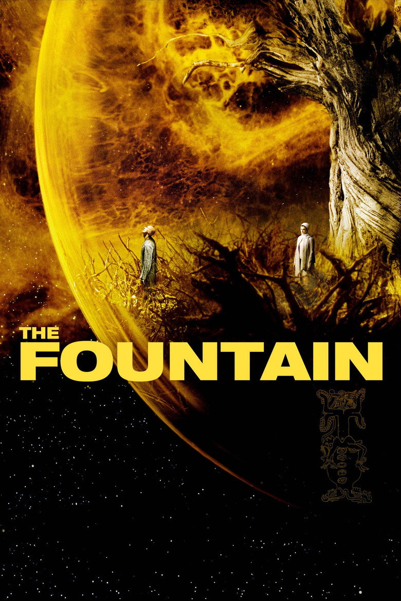 The Fountain (2006) — affiche film et bande-annonce