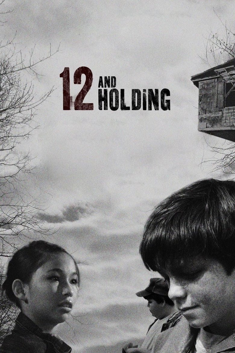 12 and Holding (2005) — affiche film et bande-annonce