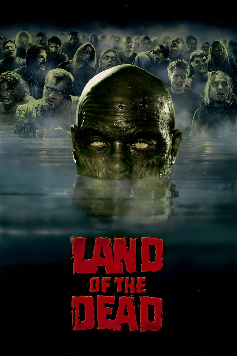Land of the Dead (2005) — affiche film et bande-annonce