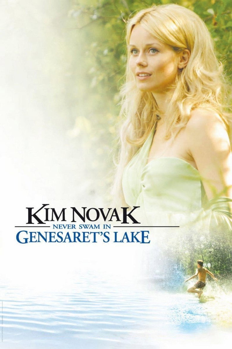 Kim Novak Never Swam in Genesaret's Lake (2005) — affiche film
