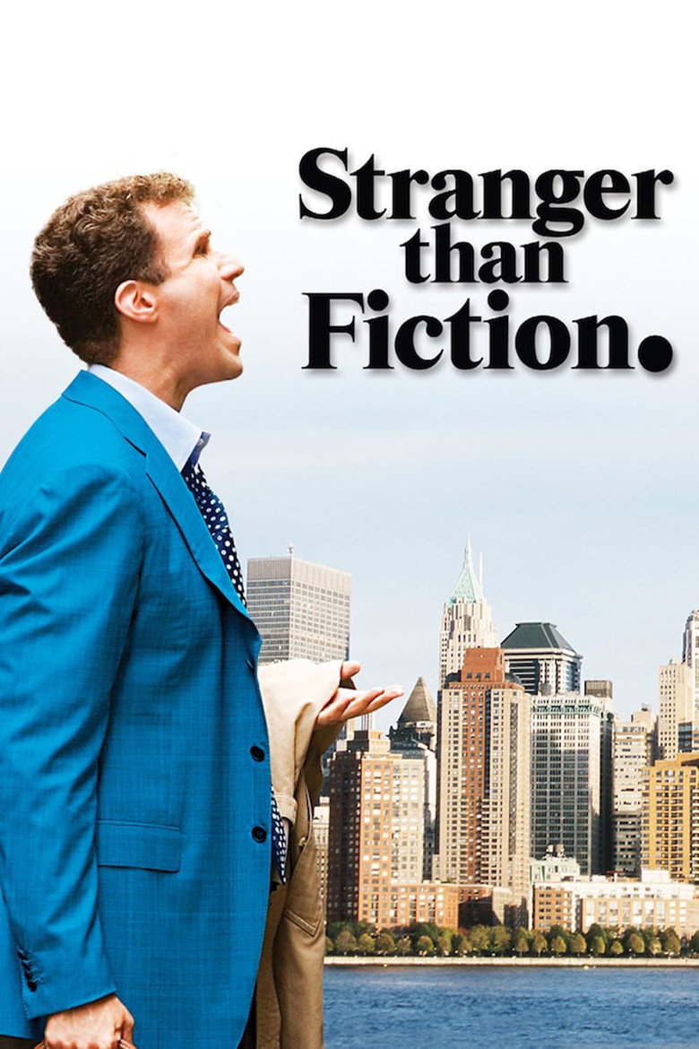 Stranger Than Fiction (2006) — affiche film et bande-annonce