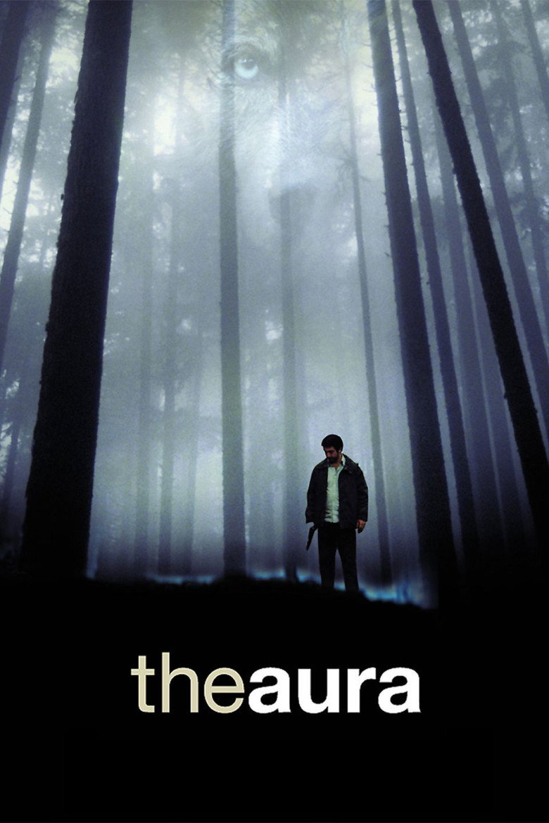 The Aura (2005) — affiche film et bande-annonce