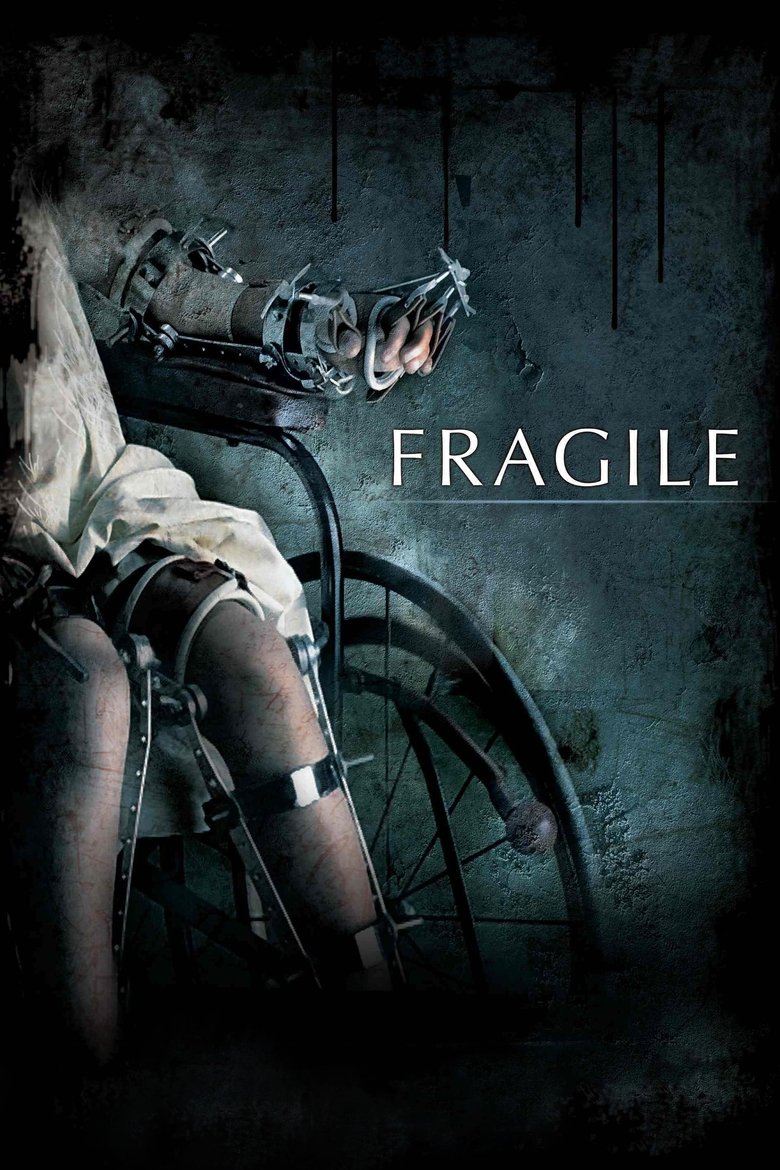 Fragile (2005) — affiche film et bande-annonce