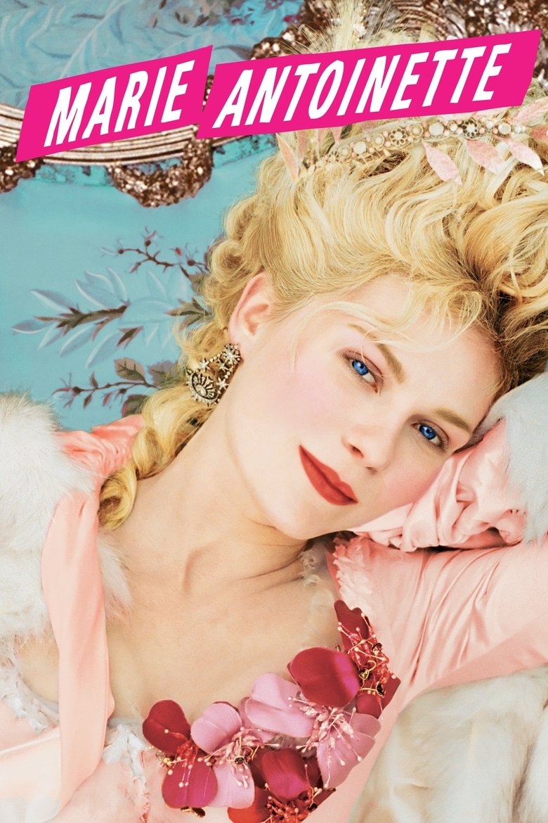Marie Antoinette (2006) — affiche film et bande-annonce