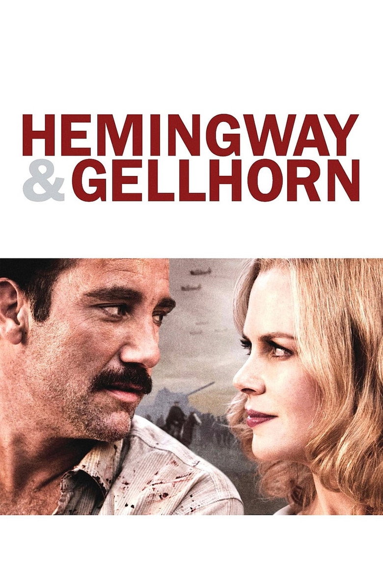 Hemingway & Gellhorn (2012) — affiche film et bande-annonce