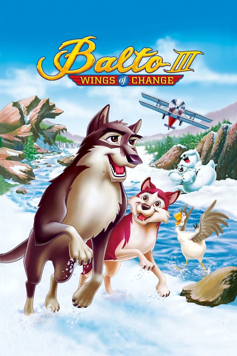 Balto III: Wings of Change (2004) — affiche film et bande-annonce