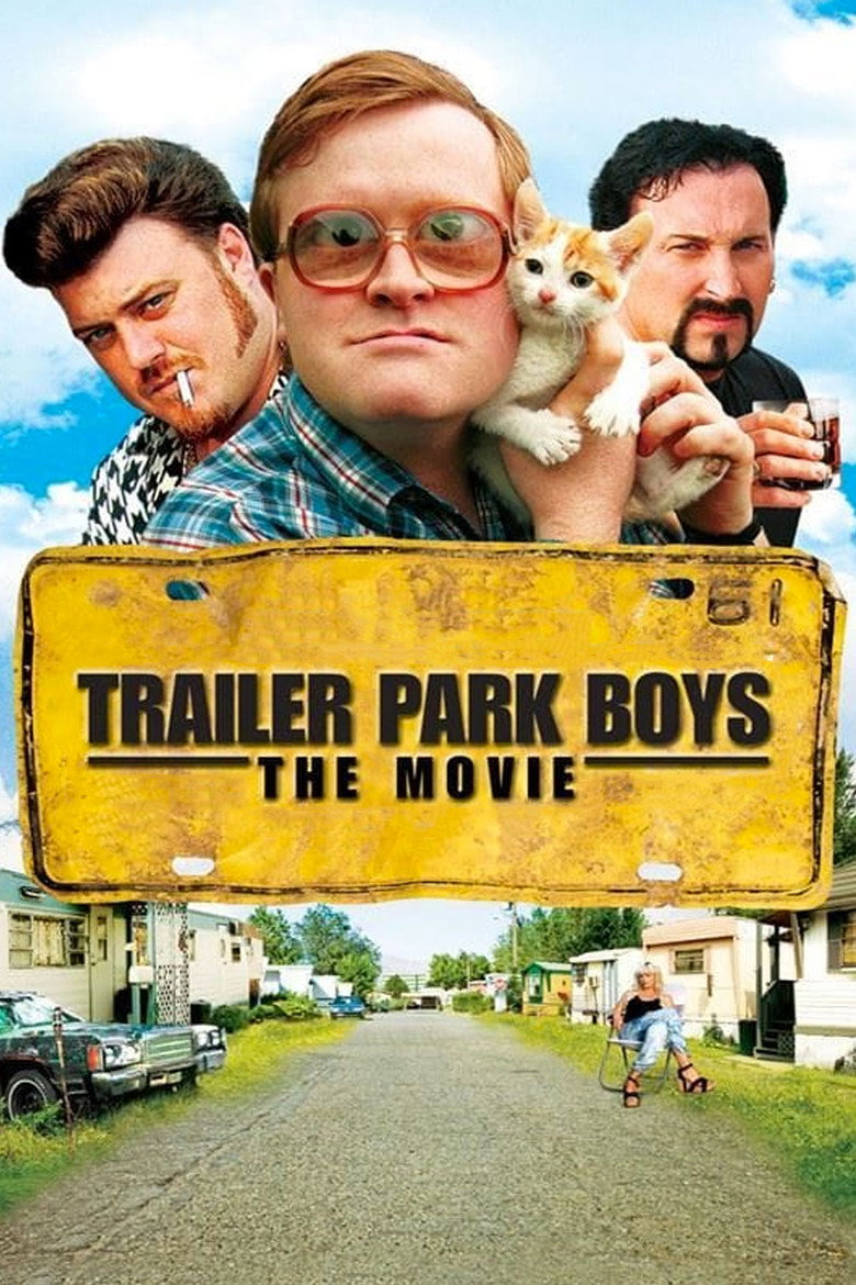 Trailer Park Boys: The Movie (2006) — affiche film et bande-annonce