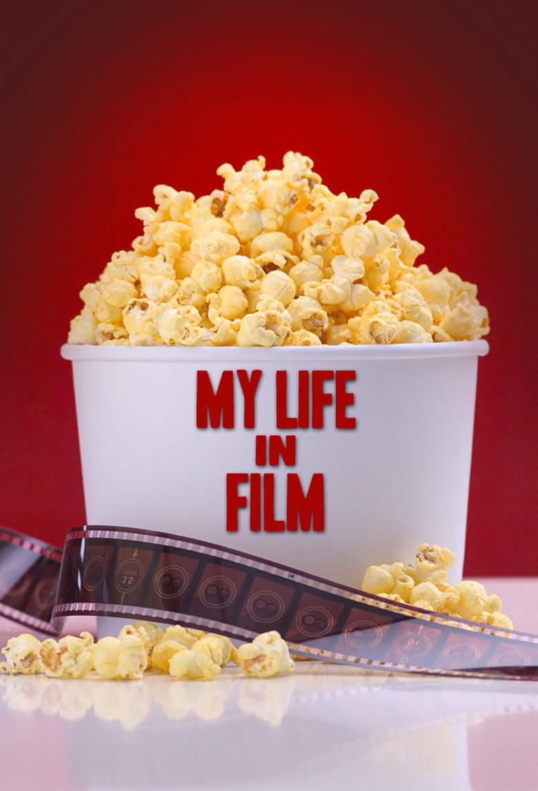 My Life in Film (2004) — affiche série