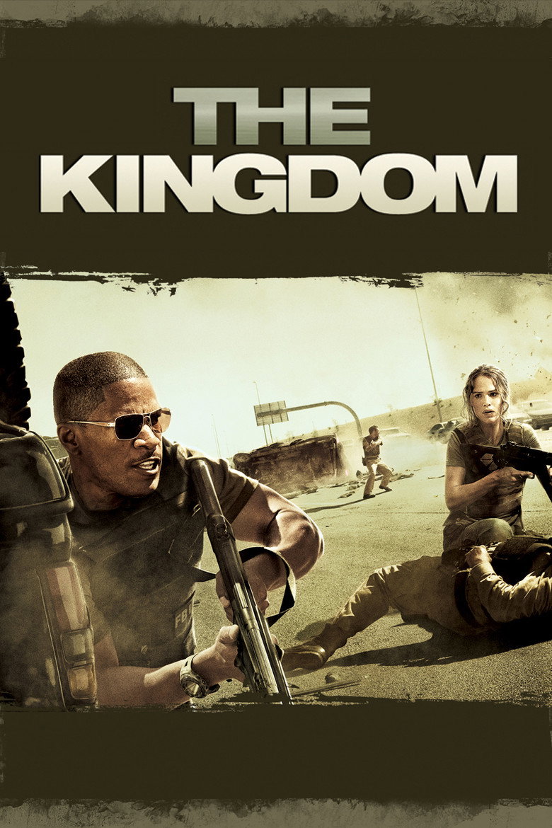 The Kingdom (2007) — affiche film et bande-annonce