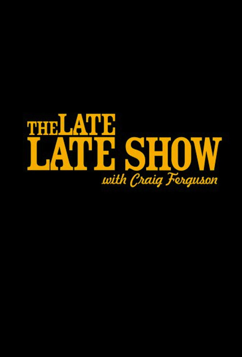 The Late Late Show with Craig Ferguson (2005) — affiche série