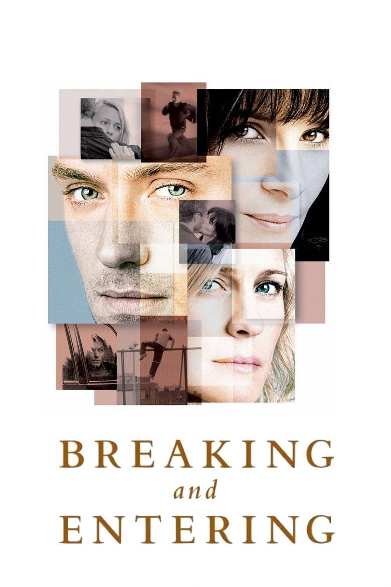 Breaking and Entering (2006) — affiche film et bande-annonce