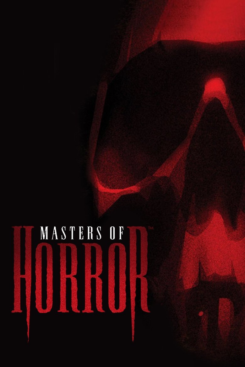 Masters of Horror (2005) — affiche série et bande-annonce