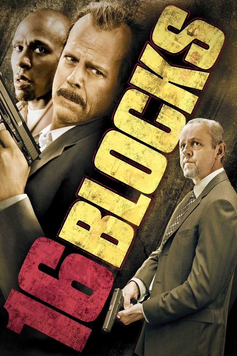 16 Blocks (2006) — affiche film et bande-annonce