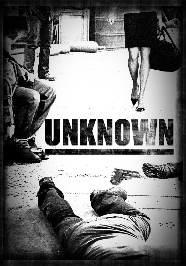 Unknown (2006) — affiche film et bande-annonce