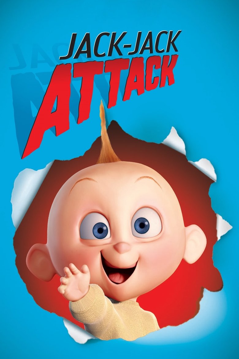 Jack-Jack Attack (2005) — affiche film et bande-annonce