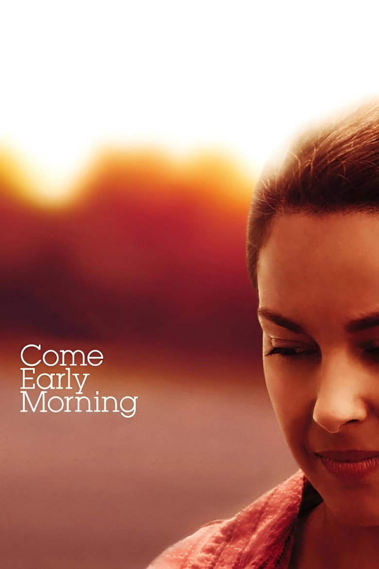 Come Early Morning (2006) — affiche film et bande-annonce