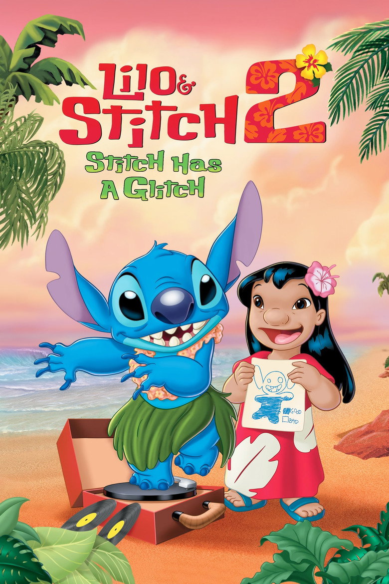 Lilo & Stitch 2: Stitch Has a Glitch (2005) — affiche film et bande-annonce