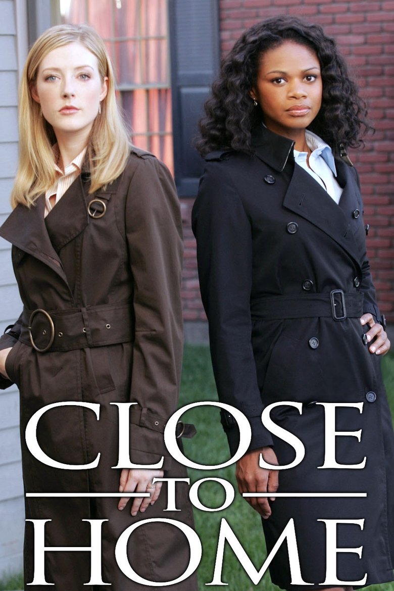 Close to Home (2005) — affiche série