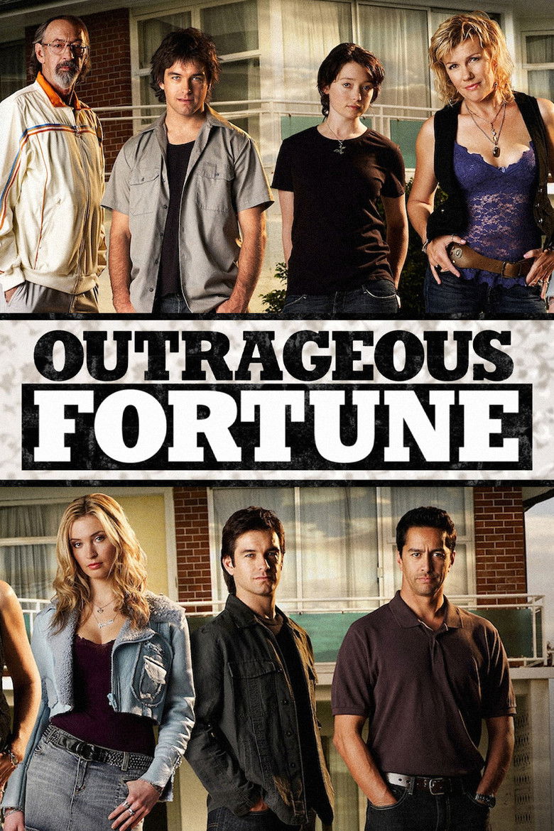 Outrageous Fortune (2005) — affiche série