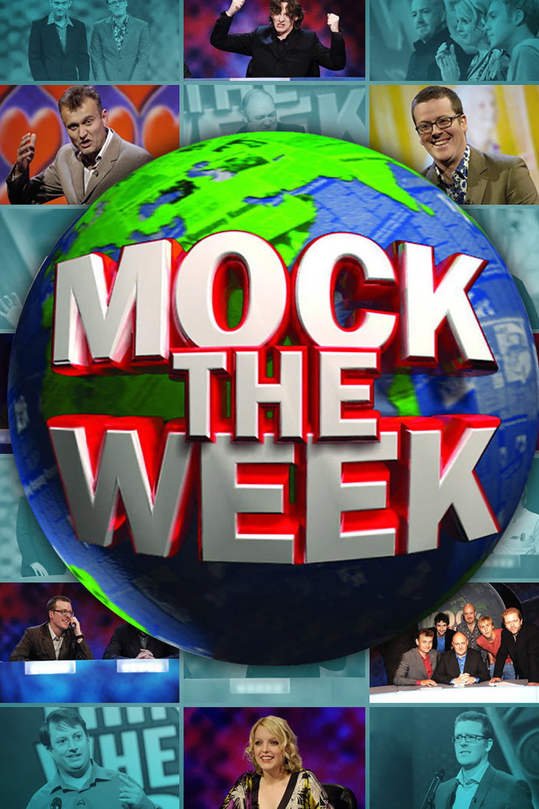 Mock the Week (2005) — affiche série et bande-annonce
