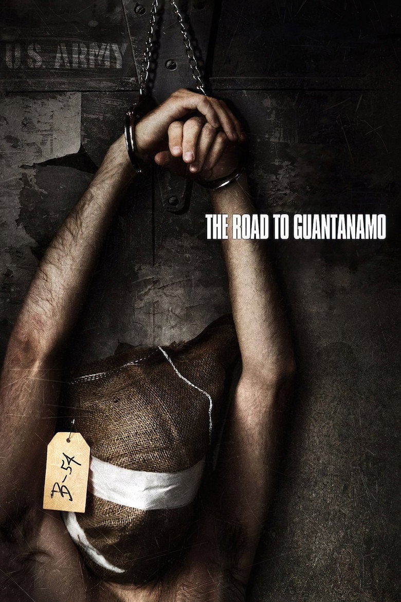 The Road to Guantanamo (2006) — affiche film et bande-annonce