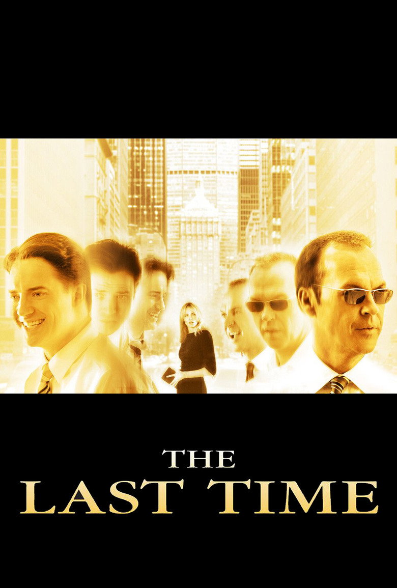 The Last Time (2006) — affiche film et bande-annonce