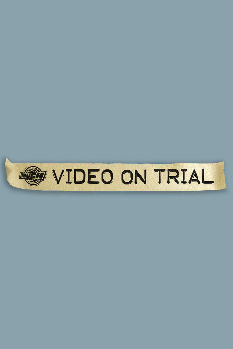 Video on Trial (2005) — affiche série