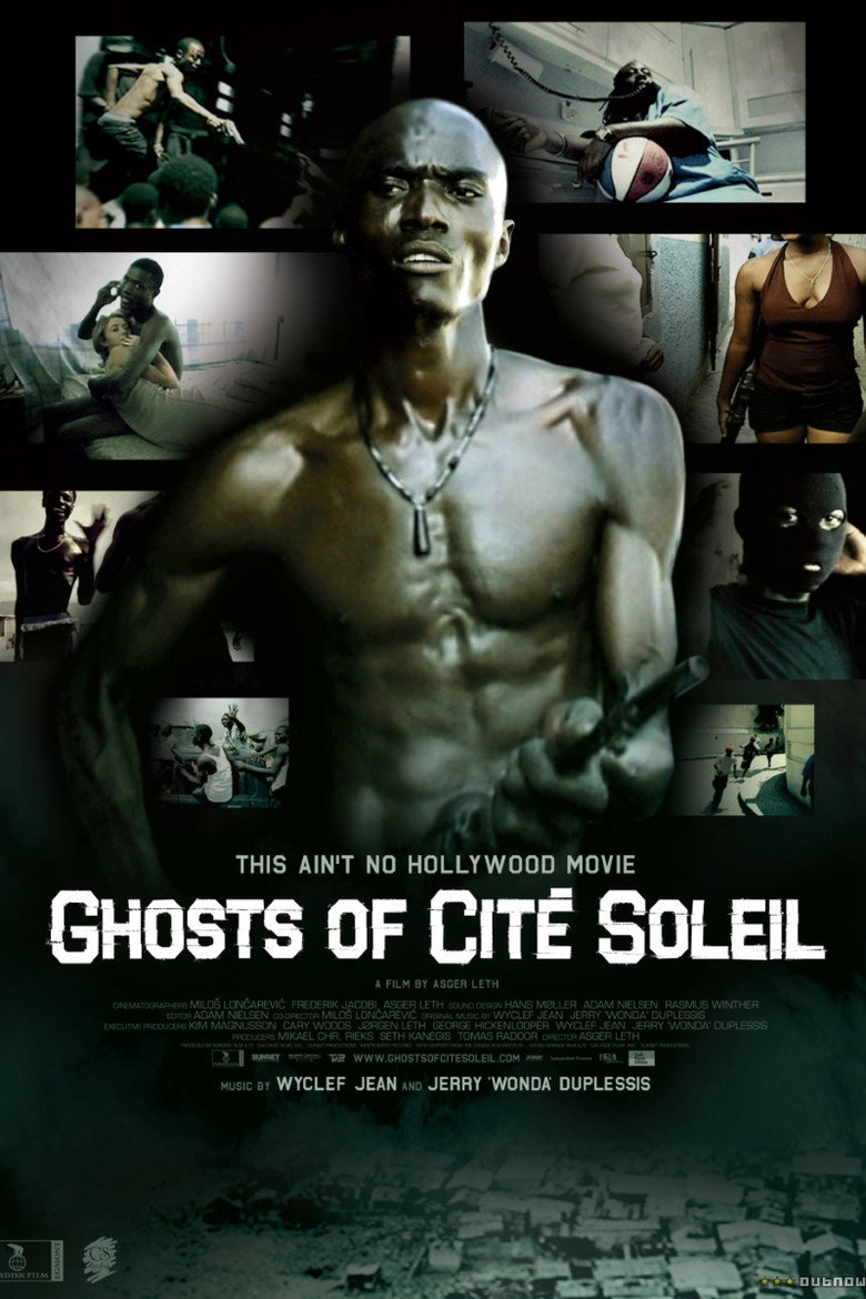 Ghosts of Cité Soleil (2006) — affiche film