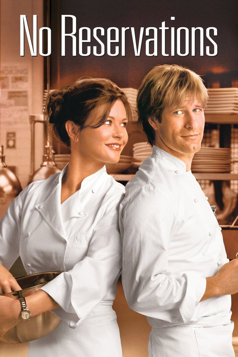 No Reservations (2007) — affiche film et bande-annonce