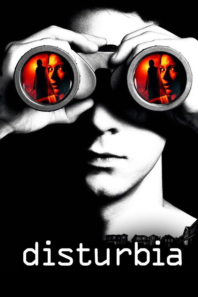 Disturbia (2007) — affiche film et bande-annonce