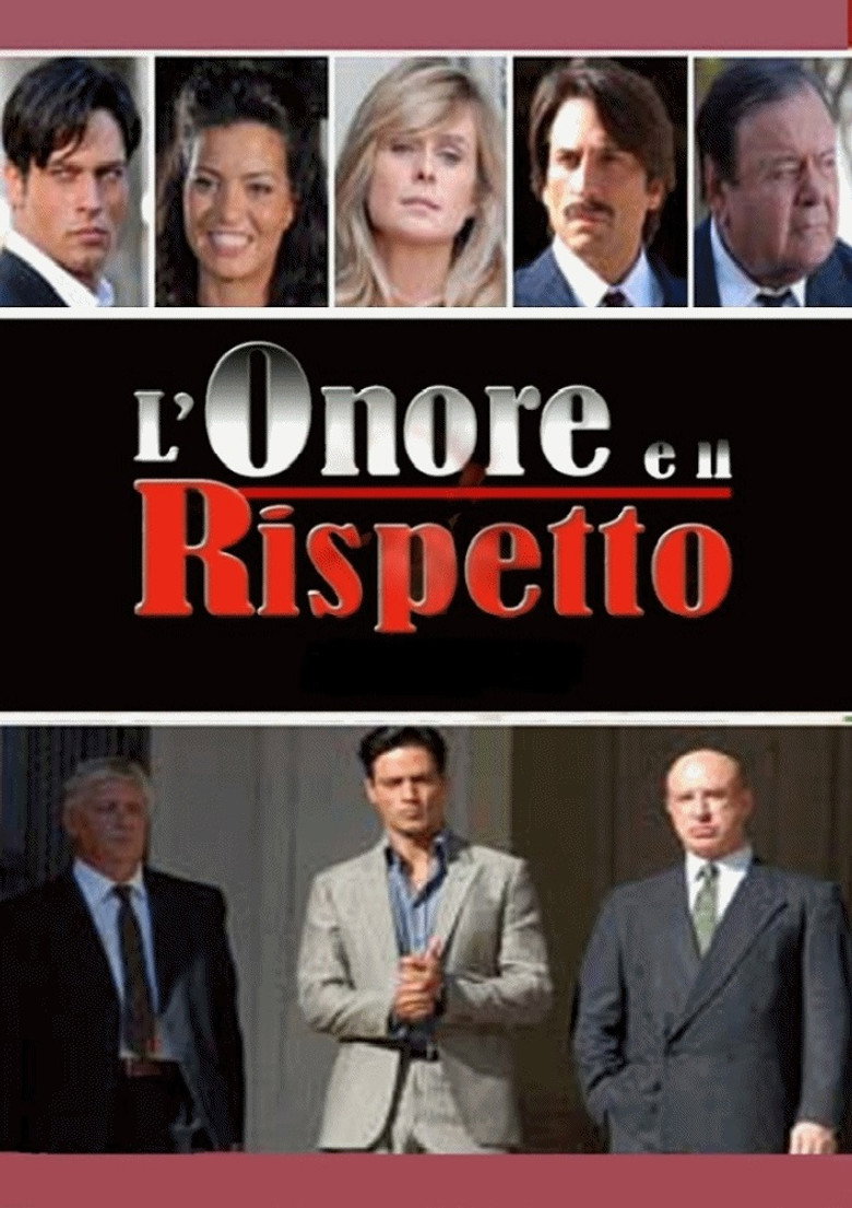 L'onore e il rispetto (2006) — affiche série