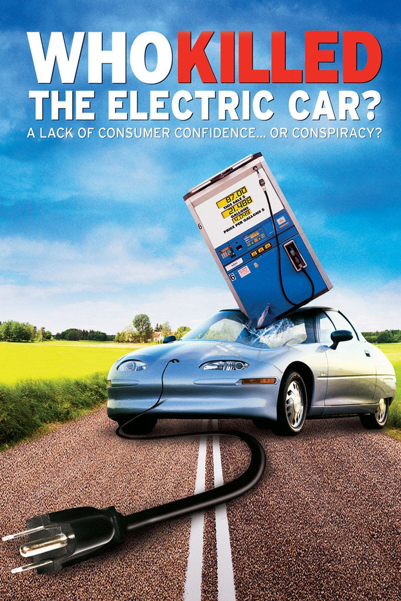 Who Killed the Electric Car? (2006) — affiche film et bande-annonce