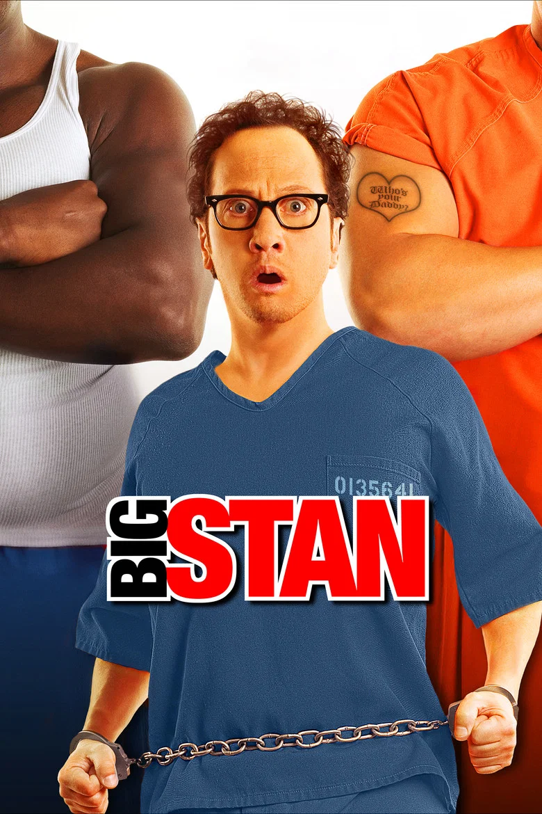 Big Stan (2007) — affiche film et bande-annonce