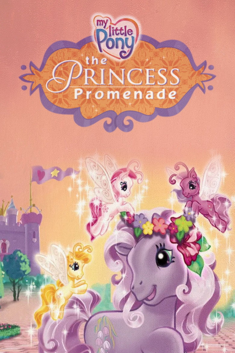 My Little Pony: The Princess Promenade (2006) — affiche film