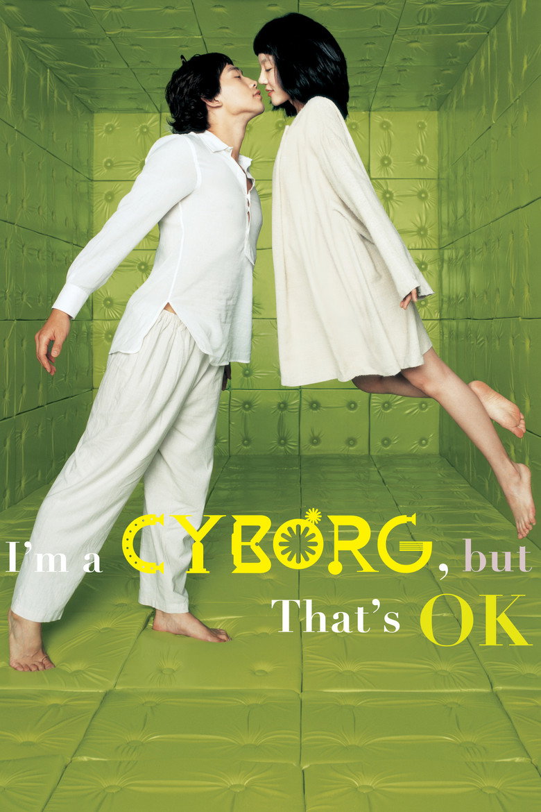 I'm a Cyborg, But That's OK (2006) — affiche film et bande-annonce