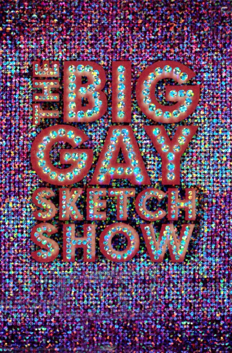 The Big Gay Sketch Show (2006) — affiche série