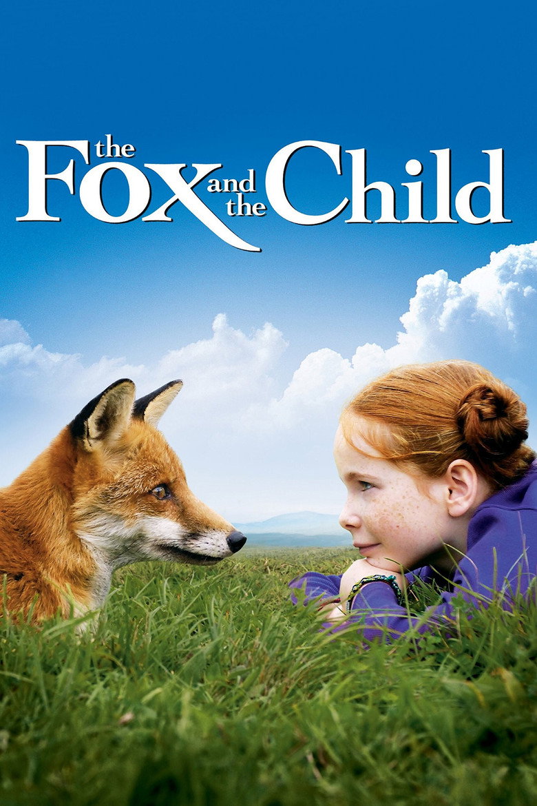 The Fox and the Child (2007) — affiche film