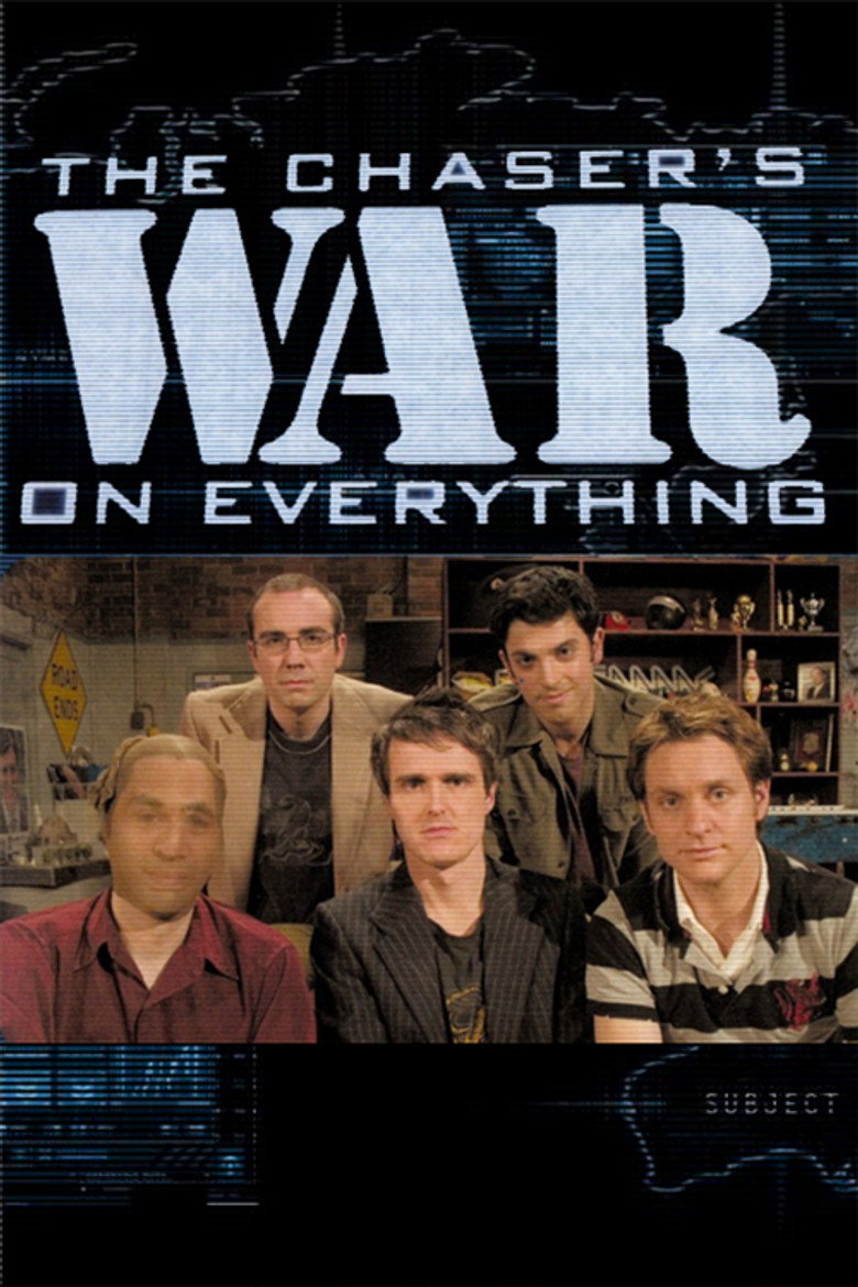 The Chaser's War on Everything (2006) — affiche série
