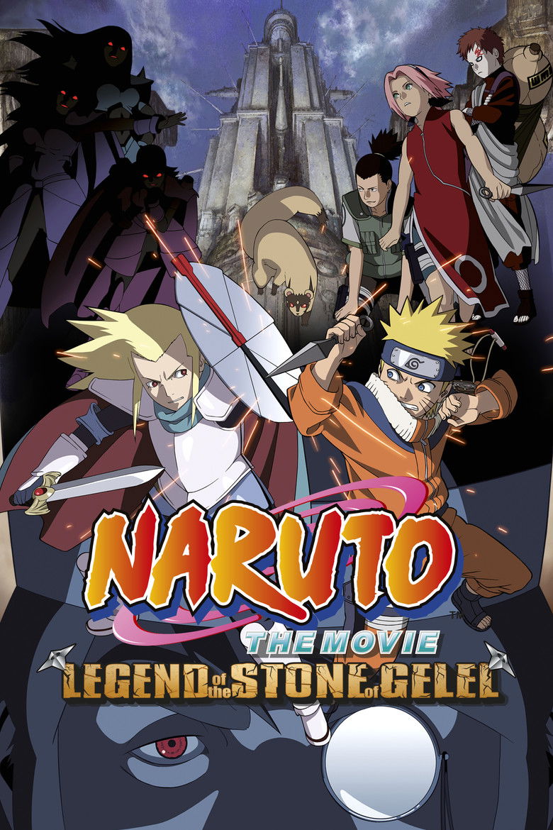 Naruto the Movie 2: Legend of the Stone of Gelel (2005) — affiche film et bande-annonce