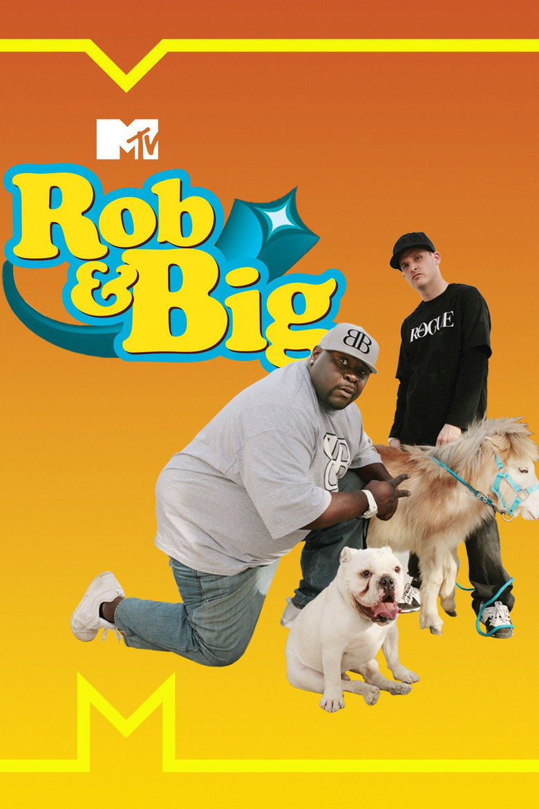 Rob & Big (2006) — affiche série