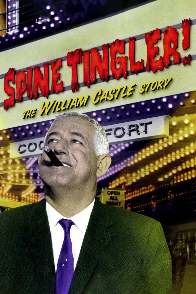 Spine Tingler! The William Castle Story (2007) — affiche film