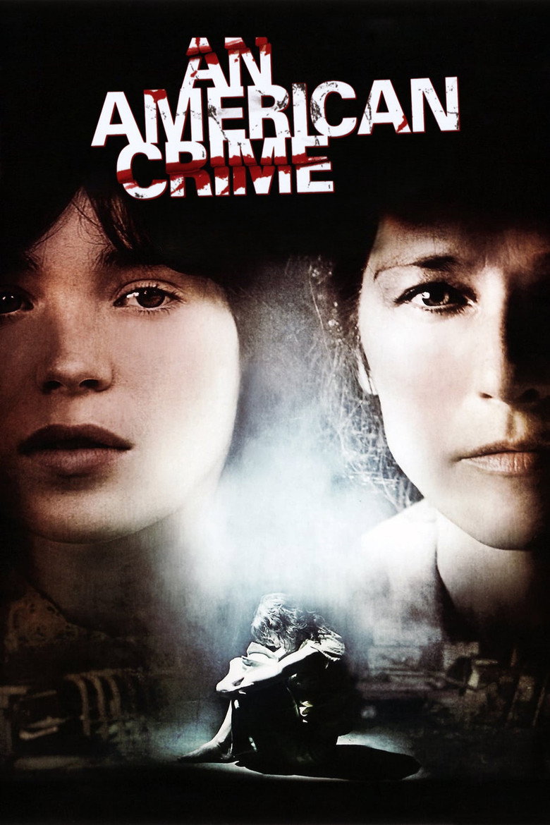 An American Crime (2007) — affiche film et bande-annonce