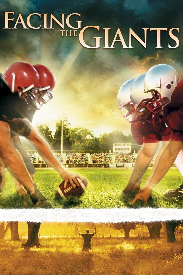 Facing the Giants (2006) — affiche film et bande-annonce