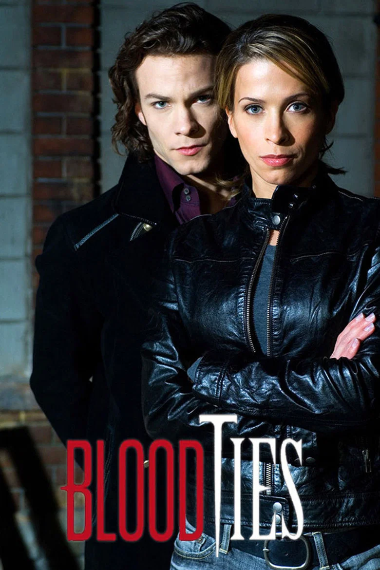 Blood Ties (2007) — affiche série et bande-annonce