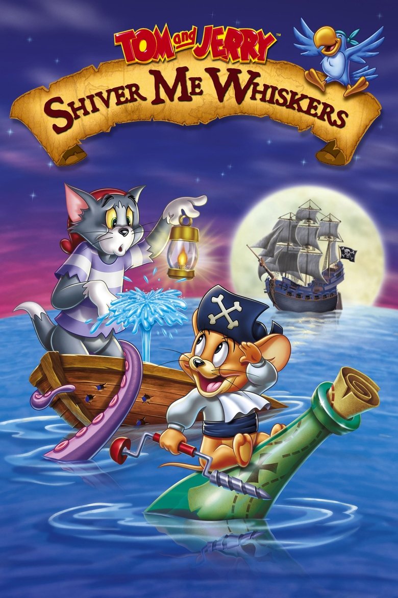 Tom and Jerry in Shiver Me Whiskers (2006) — affiche film et bande-annonce