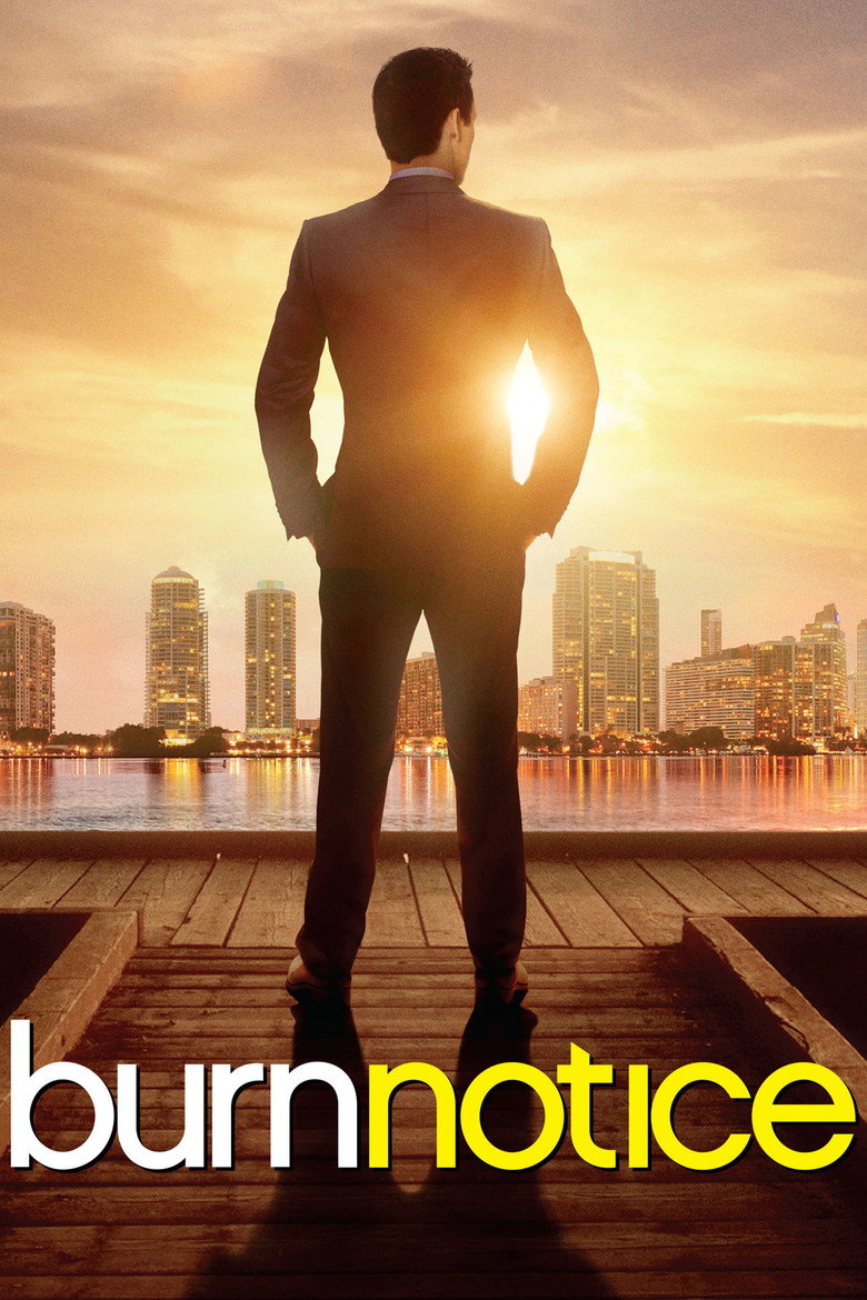 Burn Notice (2007) — affiche série et bande-annonce